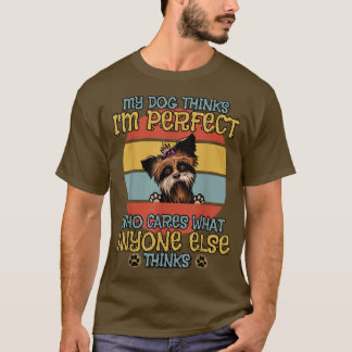 Camiseta Yorkshire Terrier My Dog piensa que soy perfecto 