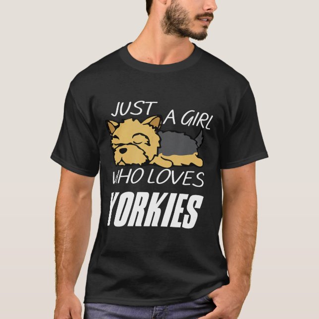 Camiseta Yorkshire Terrier Solo un Chica que ama a los York (Anverso)