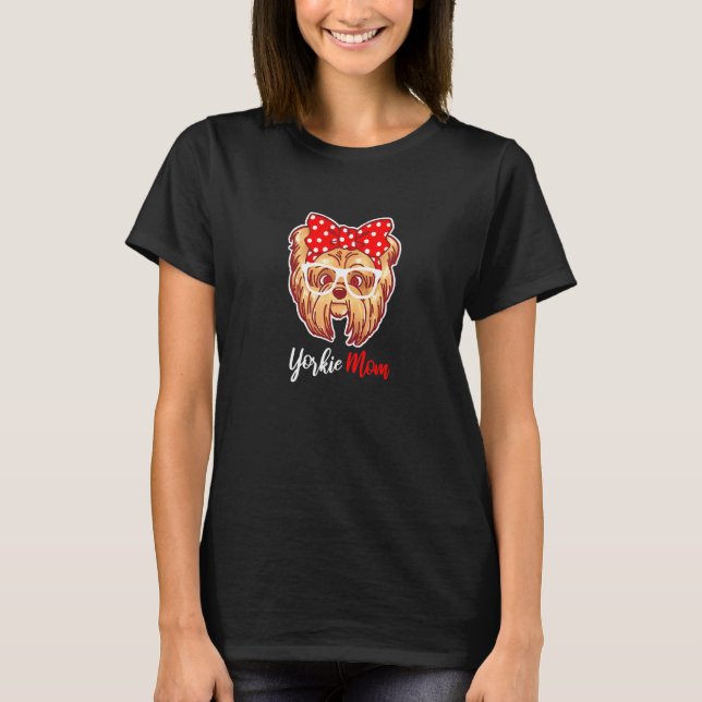 Camiseta Yorkshire Terrier Yorkie Mom (Anverso)