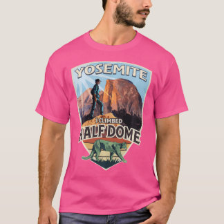 Camiseta Yosemite Que Subí Media Cúpula Con Hiker Y Mounta