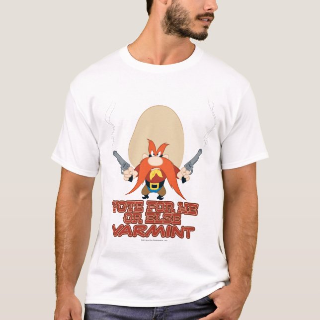 Camiseta Yosemite Sam - Vota por mí o por otro Varmint (Anverso)