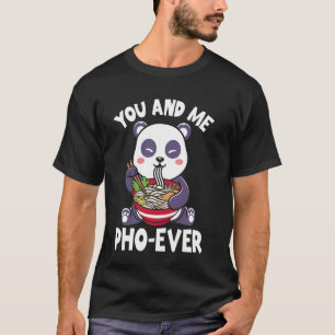 Camiseta You and Me Pho Ever Noodle Vietnamita