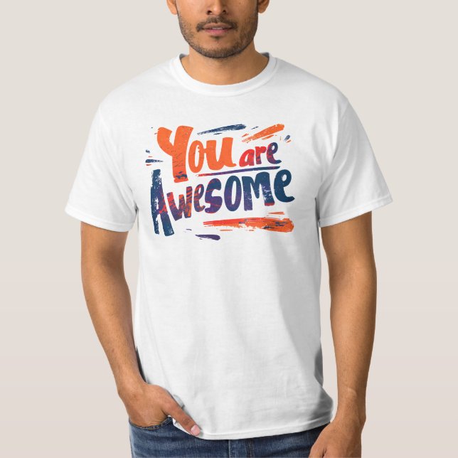 Camiseta you are awesome (Anverso)