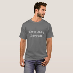 Camiseta You are loved t-shirt