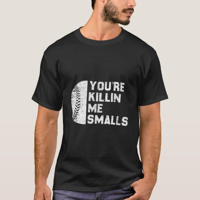 Camiseta You Are Me Smalls Baseball Game Day Funny (Anverso)