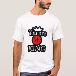 Camiseta You are my king