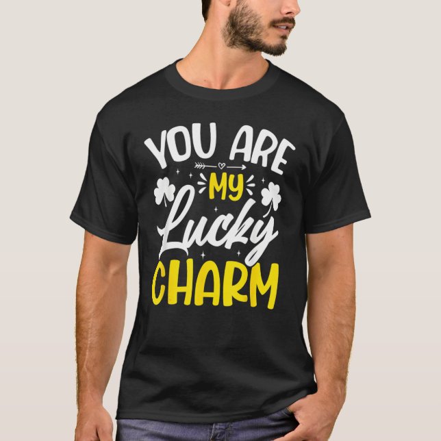 Camiseta You Are My Lucky Charm Shamrock St Patrick's Day (Anverso)