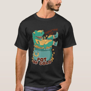 Camiseta You are my pot of cash rex in Leprechauns Pot Iris