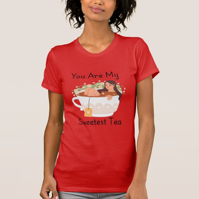Camiseta You Are My Sweetest Tea Cute Aesthetic T-Shirt (Anverso)