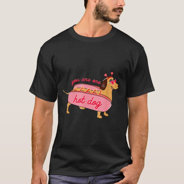 Camiseta You Are One Hot Dog Dachshund Valentines Heart Gle (Anverso)