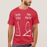 Camiseta You Are Pointless Thatx27s How I Roll 1<br><div class="desc">You Are Pointless Thatx27s How I Roll 1 .Check out our Math t shirts selection for the very best in unique or custom,  handmade pieces from our clothing shops.</div>