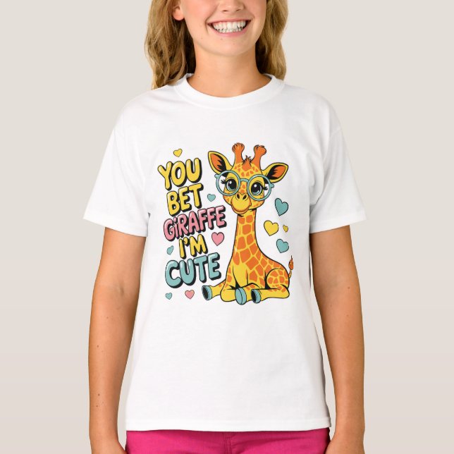 Camiseta You Bet Giraffe I’m Cute – Funny Kawaii Animal Pun (Anverso)