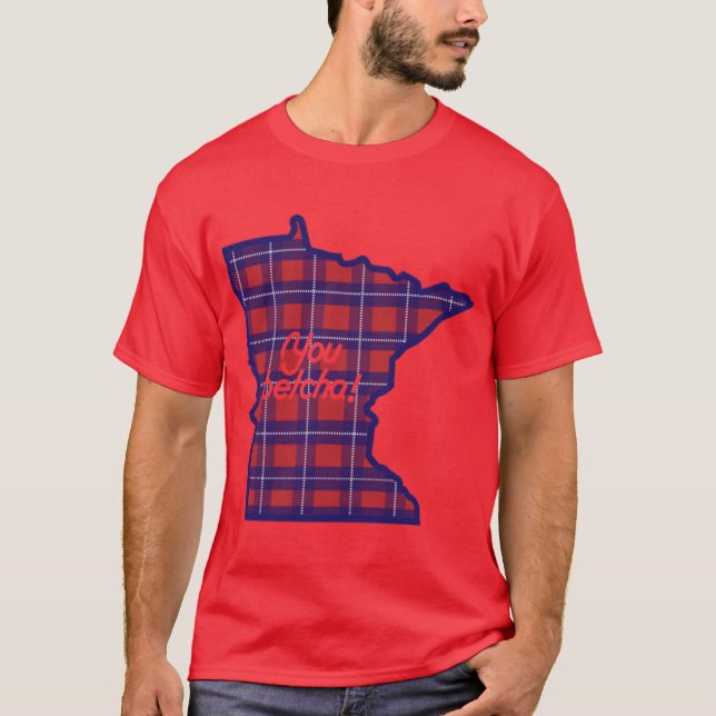 Camiseta You betcha MN Flannel (Anverso)