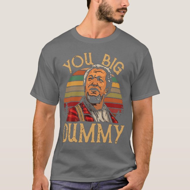 Camiseta You Big Dummy vintage girl (Anverso)