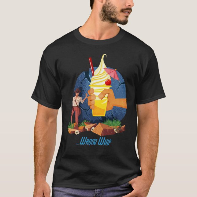 Camiseta You Brought the Wrong WhipAasty Wrong Whip funny f (Anverso)