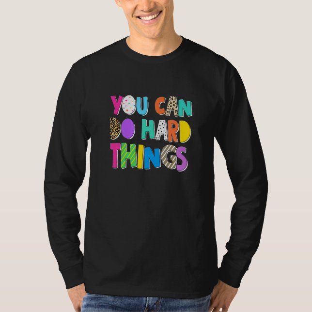 Camiseta You Can Do Hard Things Inspiration Motivation Posi (Anverso)