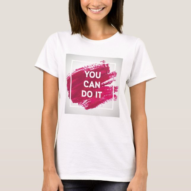 Camiseta You Can Do It 3 (Anverso)