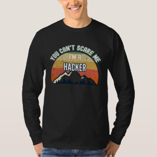 Camiseta You Can t Scare Me I m A Hacker