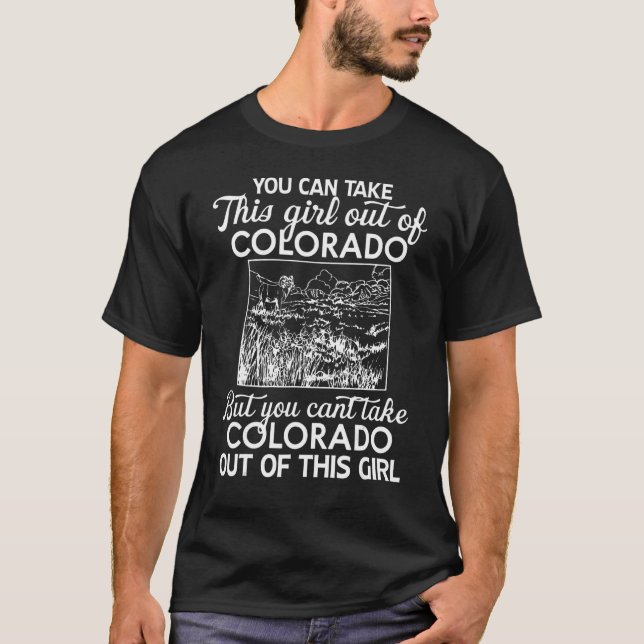 Camiseta You Can Take This Girl Out Colorado (Anverso)