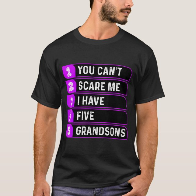 Camiseta You Can't E Me I Have Five Grandsons Funny Grandma (Anverso)