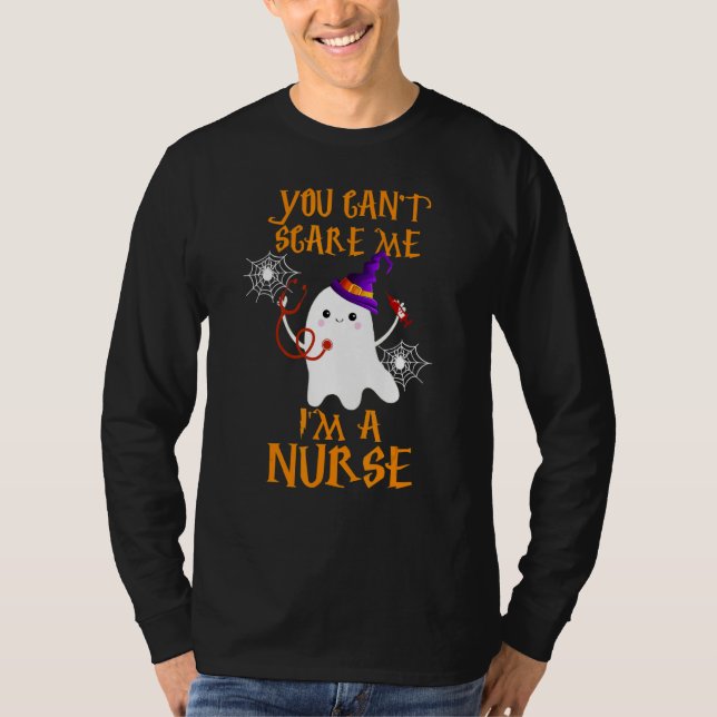 Camiseta You Cant Scare Me Im A Nurse Halloween Essential (Anverso)