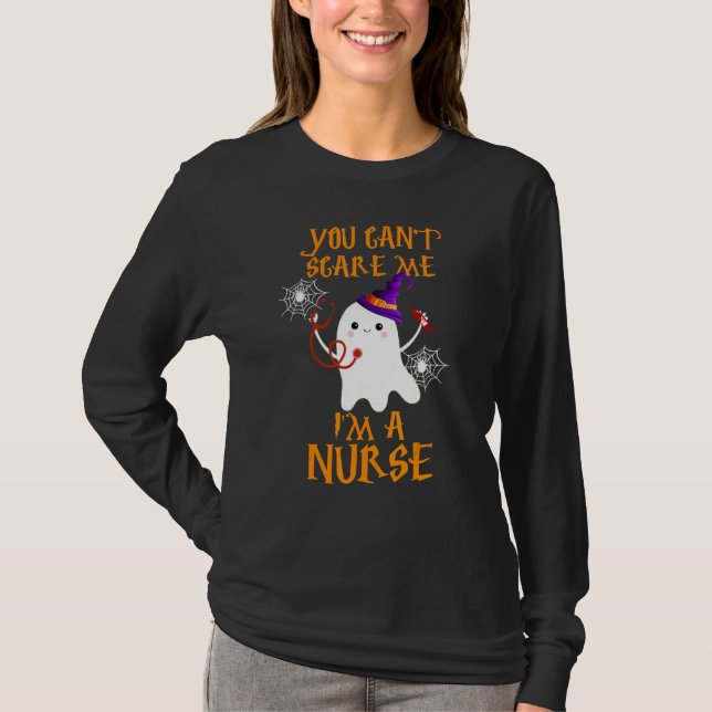 Camiseta You Cant Scare Me Im A Nurse Halloween Essential (Anverso)