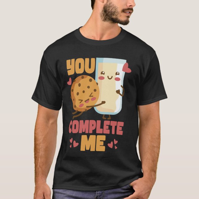 Camiseta You Complete Me  Cookie and Milk Chocolate Chip (Anverso)