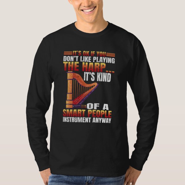 Camiseta You dont Like playing Harp  3 (Anverso)