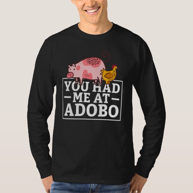 Camiseta You Had Me At Adobo (Anverso)