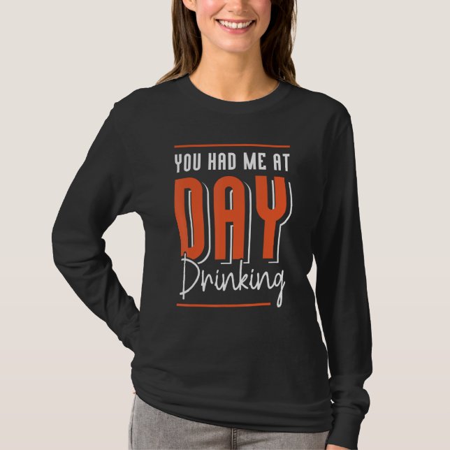 Camiseta You Had Me At Day Drinking Retro Beach Cruise 12 (Anverso)