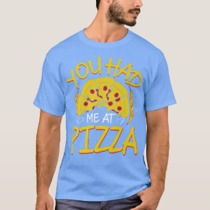 Camiseta You Had Me At Pizza Valentines Day Gifts Boys Kids