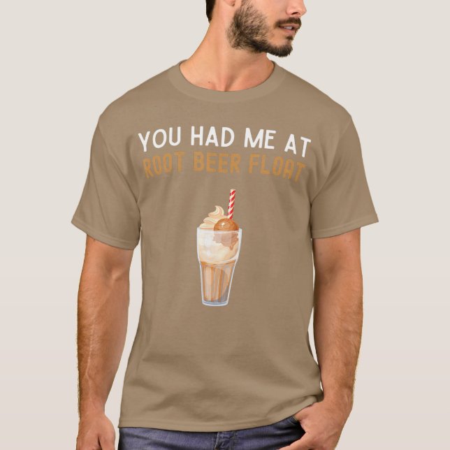 Camiseta You Had Me At Root Beer Float Shirt Funny Root Bee (Anverso)