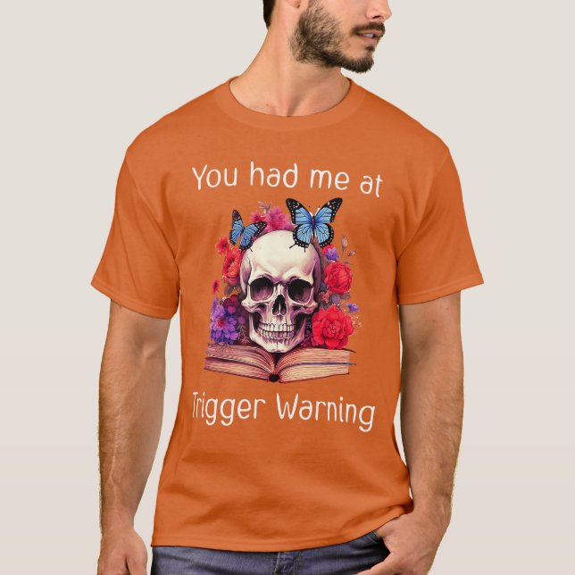 Camiseta You Had Me at Trigger Warning Smut Books ShirtSmut (Anverso)