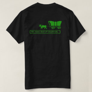 Camiseta You Have Died Of Chemtrails 