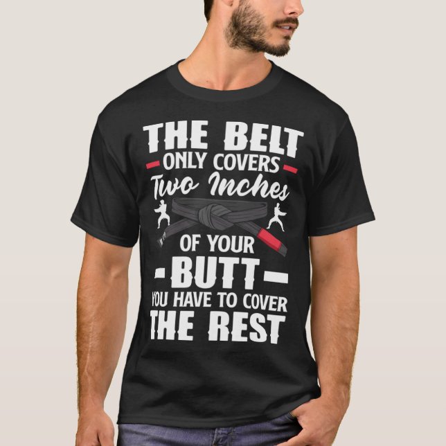 Camiseta You Have To Cover The Rest Aikido Karate Jiu Jitsu (Anverso)