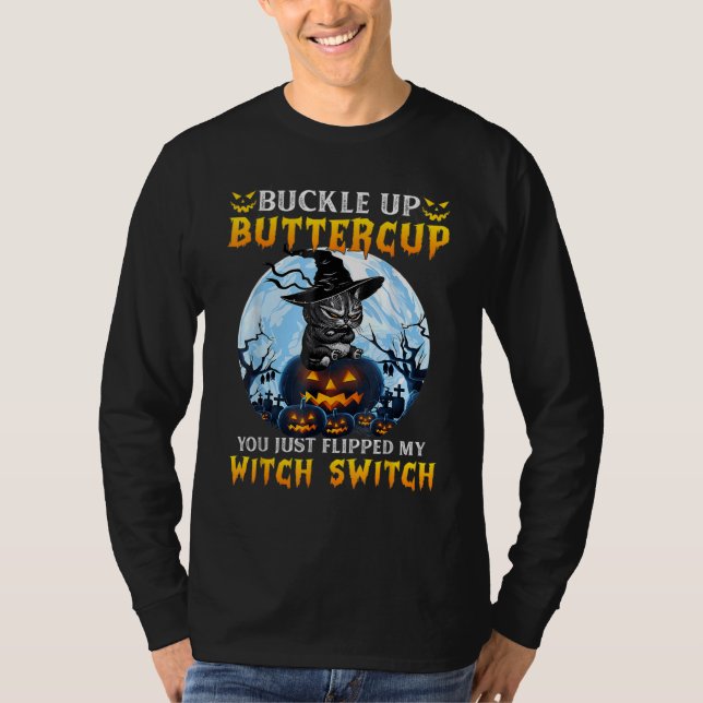 Camiseta You Just Flipped My Witch Switch Scary Witch Hat C (Anverso)