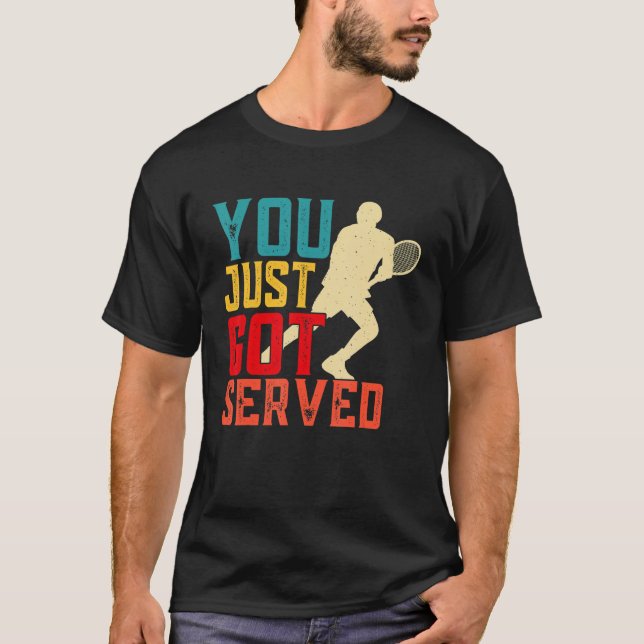 Camiseta You Just Got Served Retro Vintage (Anverso)
