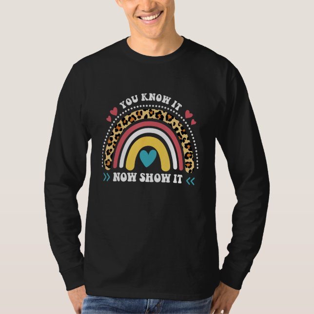 Camiseta You Know It Now Show It Groovy Test Day Teacher Te (Anverso)