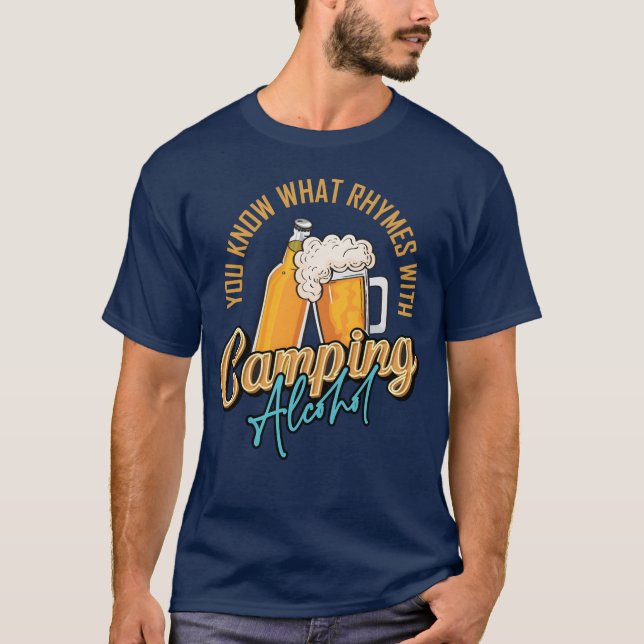 Camiseta You Know What Rhymes With Camping Alcohol boy (Anverso)