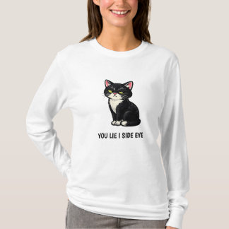 Camiseta You Lie I Side Eye Funny Tuxedo Cat Quote