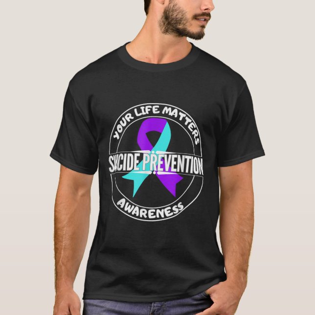 Camiseta You Life S Suicide Prevention Awareness Teal Purpl (Anverso)