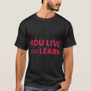 Camiseta You Live You Learn - Alanis Morissette
