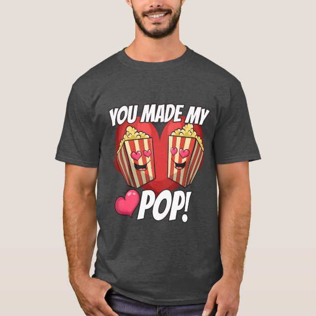 Camiseta You Made My Pop Love girl (Anverso)