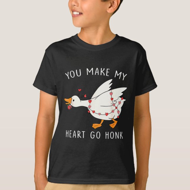 Camiseta You Make My Heart Go Honk Goose Valentine's Day  (Anverso)