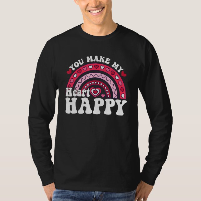 Camiseta You Make My Heart Happy Rainbow Heart Valentine Me (Anverso)