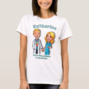 Camiseta You’re my favorite diagnosis LOVE DOCTOR