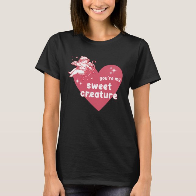 Camiseta You re my sweet creature Y2K Baby Style (Anverso)