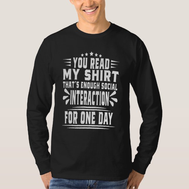 Camiseta You Read My  That's Enough Social Interaction Retr (Anverso)