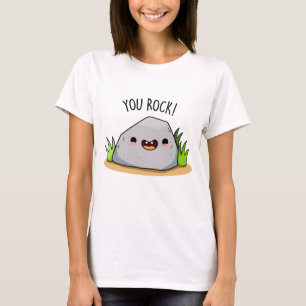 Camiseta You Rock Funny Geology Pun