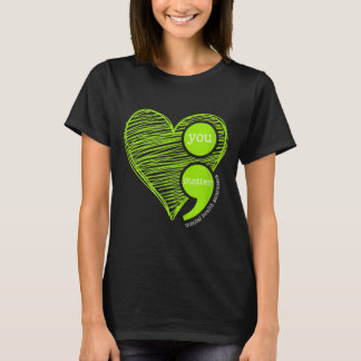 Camiseta You Semicolon Mental Health Awareness